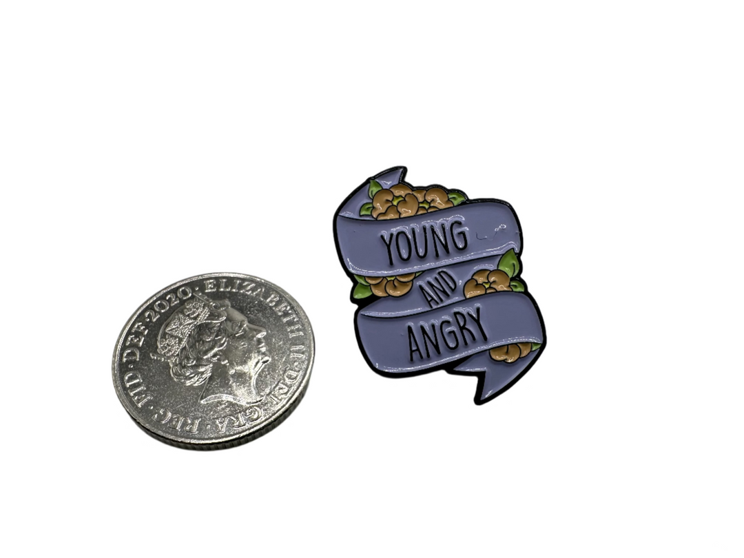 Young and Angry Pin